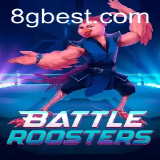 BattleRoosters: Uma Inovadora Experiência de Jogo com 8Gbet